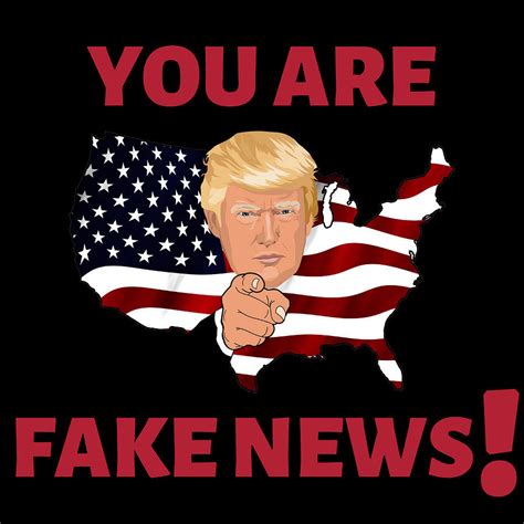 i am president you are fake news